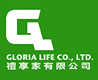Gloria Life Co., Ltd